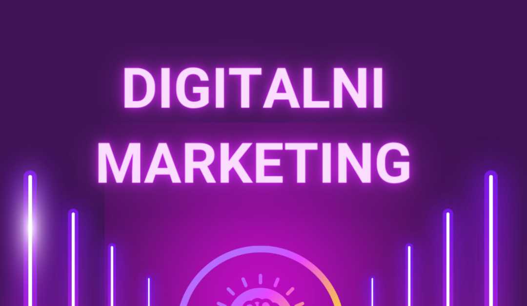 Digitalni Marketing